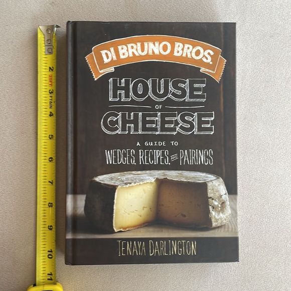 COOKBOOK: HOUSE OF CHEESE: A Guide to wedges, recipes, and pairings - Picture 4 of 5